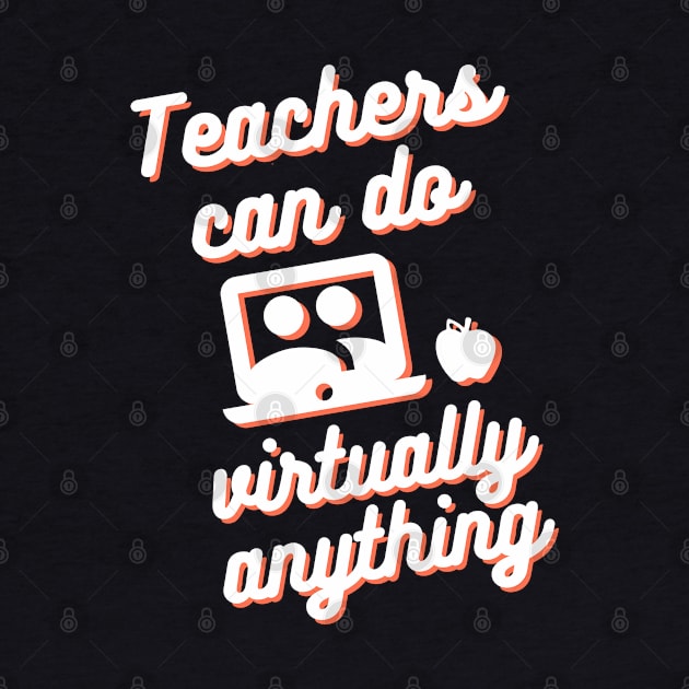 Teachers can do virtually anything by RoserinArt